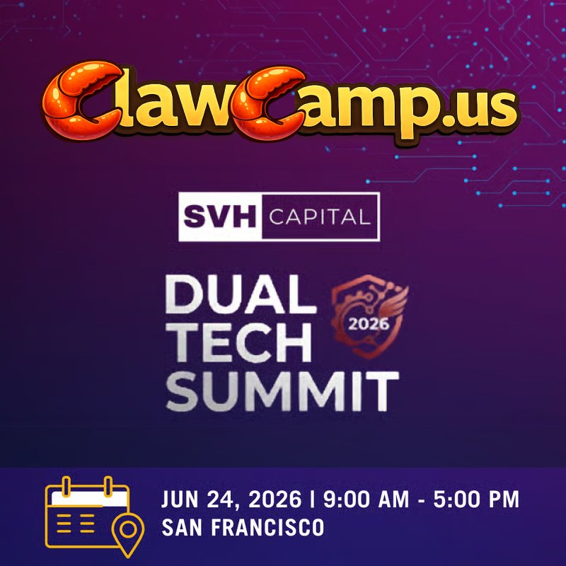 ClawCamp Campout @ Dual Tech Summit 2026